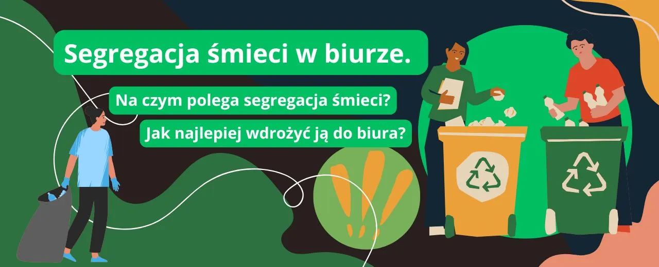 Segregacja śmieci w biurze